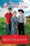 [Prairie State Friends 03] • The Restoration